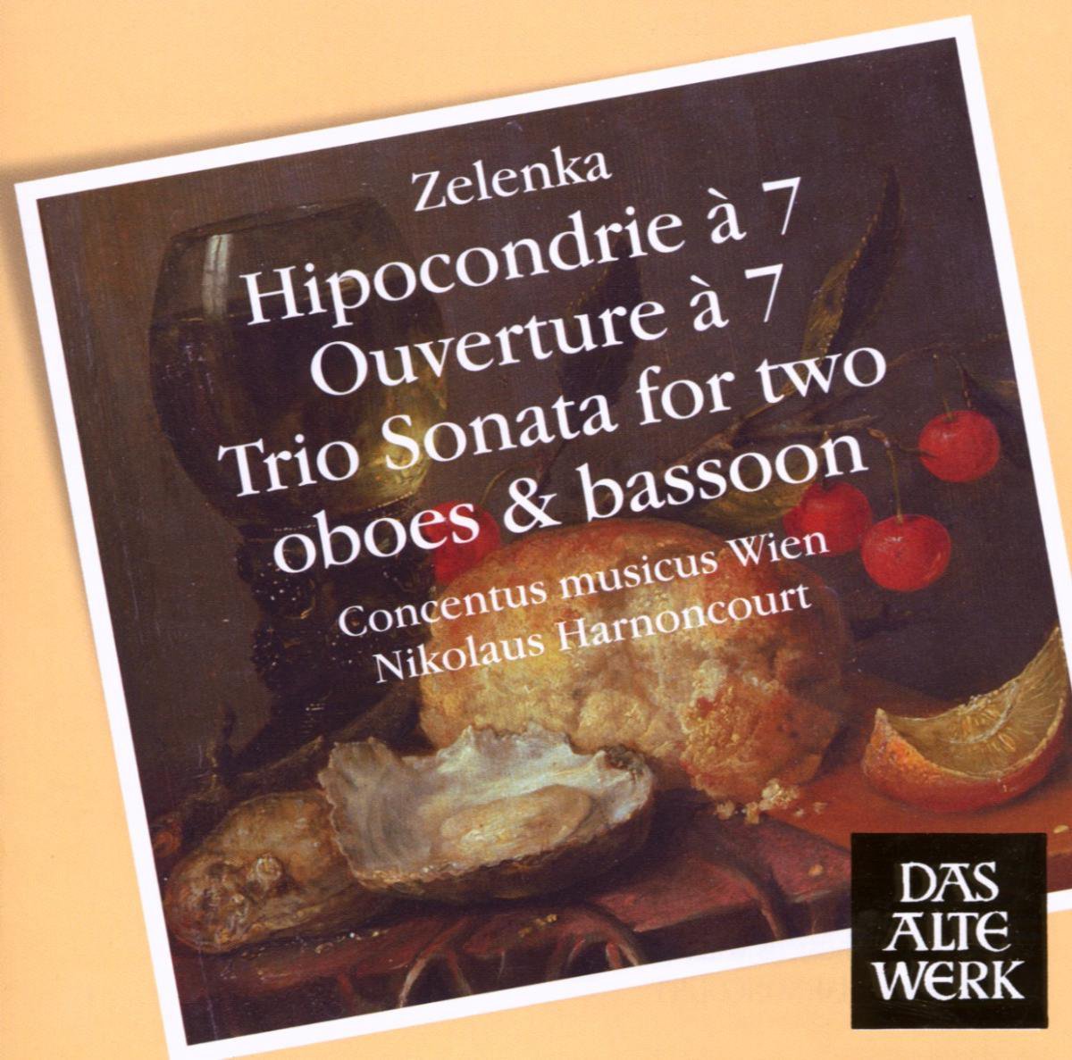 Zelenka: Hypochondrie / Overture / Trio Sonata