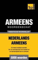 Dutch Collection- Thematische woordenschat Nederlands-Armeens - 5000 woorden