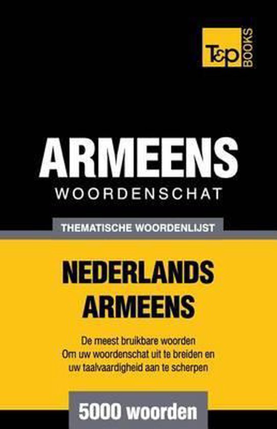 Dutch Collection- Thematische woordenschat Nederlands-Armeen ... - cover