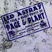 Page & Plant Tribute Album: Led Astray: Folk & Blues