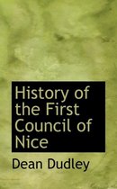 History of the First Council of Nice