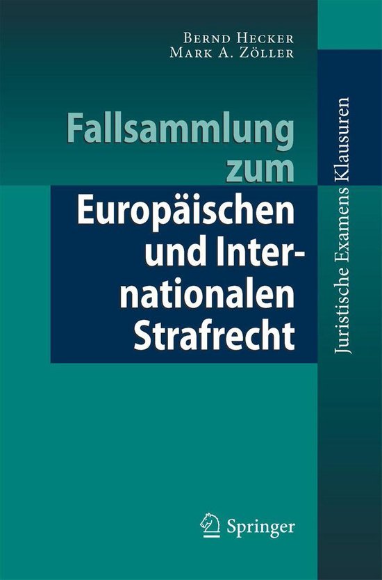 Juristische ExamensKlausuren - Fallsammlung zum Europäische ... - cover