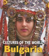 Cultures of the World (Second Edition)(R)- Bulgaria