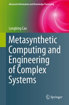 Advanced Information and Knowledge Processing - Metasynthetic Computing and Engineering of Complex Systems