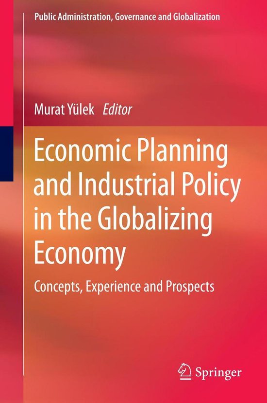Public Administration, Governance and Globalization 13 Economic