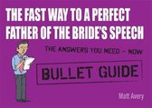 Fast Way to a Perfect Father of the Bride's Speech