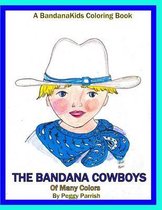 The Bandana Cowboys Coloring Book