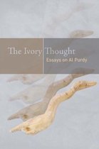 Reappraisals: Canadian Writers - The Ivory Thought