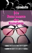 Die Renaissance Des Wegsehens