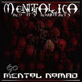 Mentallica & It's Habitants