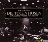 Die Toten Hosen - Unplugged im Wiener Burgtheater