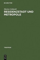Theatron- Residenzstadt und Metropole