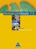 Demokratie heute 7/8. Schülerband. Politik. Realschule. Niedersachsen
