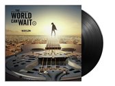 The World Can Wait (LP)