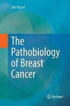 The Pathobiology of Breast Cancer