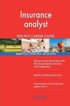 Insurance Analyst Red-Hot Career Guide; 2539 Real Interview Questions