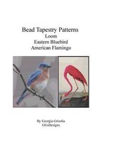 Bead Tapestry Patterns Loom Eastern Bluebird American Flamingo