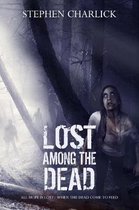 Lost among the Dead