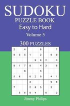 300 Easy to Hard Sudoku Puzzle Book