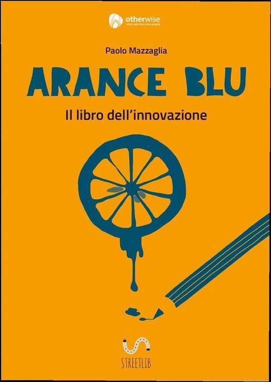 Arance Blu - ll libro dell'innovazione - cover