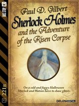 221B - Sherlock Holmes and the Adventure of the Risen Corpse