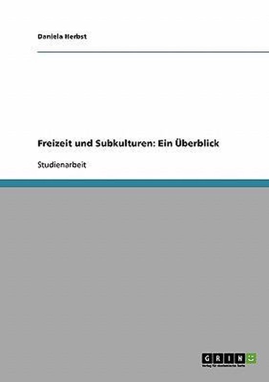 Freizeit und Subkulturen - cover