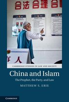 Cambridge Studies in Law and Society - China and Islam