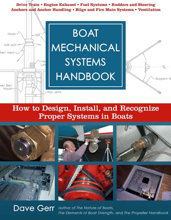 Boat Mechanical Systems Handbook : How to Design, Install, a ... - cover