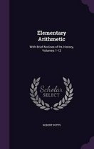 Elementary Arithmetic