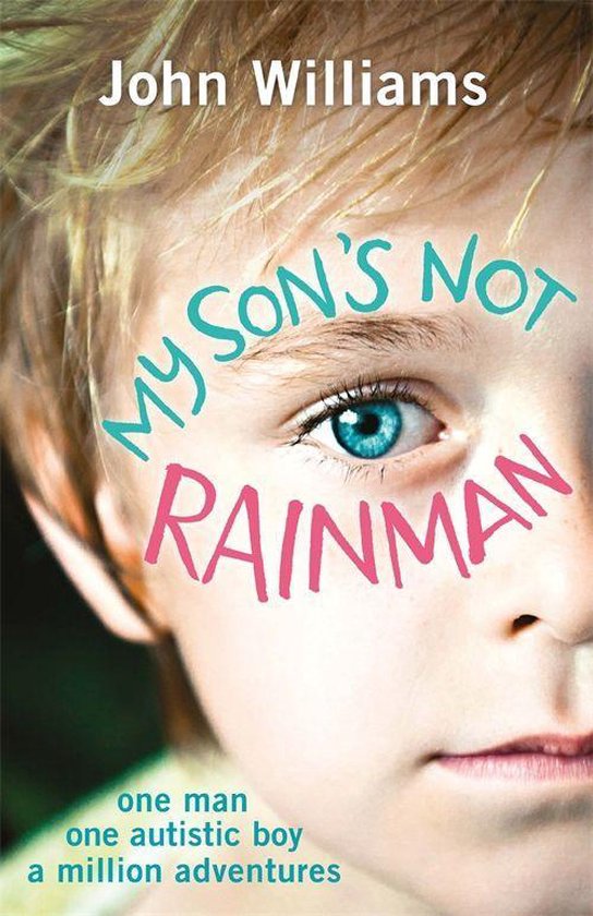 My Son's Not Rainman - cover