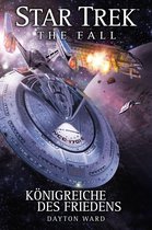 Star Trek - The Fall 5 - Star Trek - The Fall 5: Königreiche des Friedens