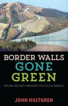 Border Walls Gone Green