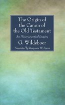 The Origin of the Canon of the Old Testament