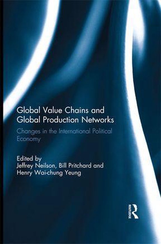 Global Value Chains and Global Production Networks - cover