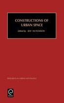 Constructions of Urban Space