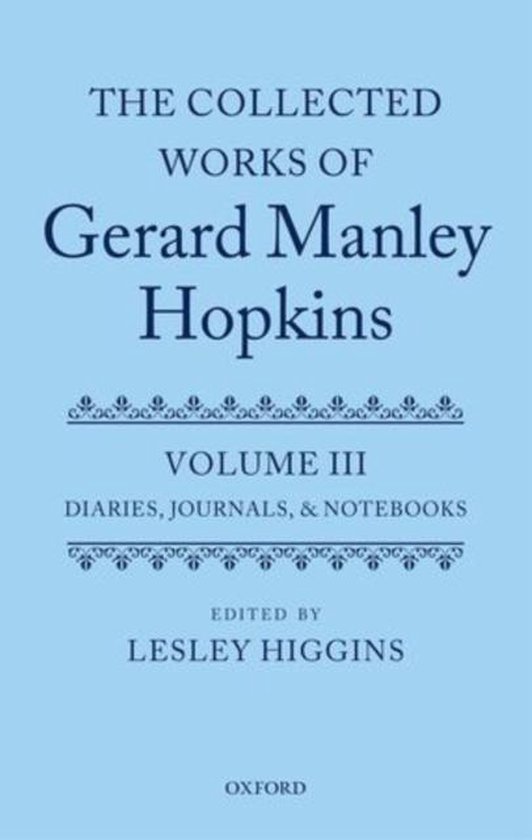 De kaft van 'The Collected Works of Gerard Manley Hopkins, Volume III: Diaries, Journals, & Notebooks' in blauw met donkere tekst.