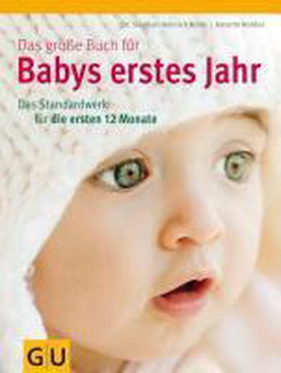 Boek 'Das große Buch für Babys erstes Jahr'. Met een close-up van een baby met grote ogen, een muts en een verraste uitdrukking.