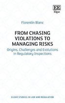 From Chasing Violations to Managing Risks – Origins, Challenges and Evolutions in Regulatory Inspections