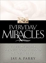 Everyday Miracles