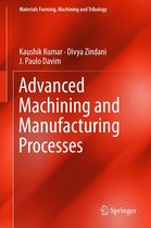 Materials Forming, Machining and Tribology - Advanced Machining and Manufacturing Processes