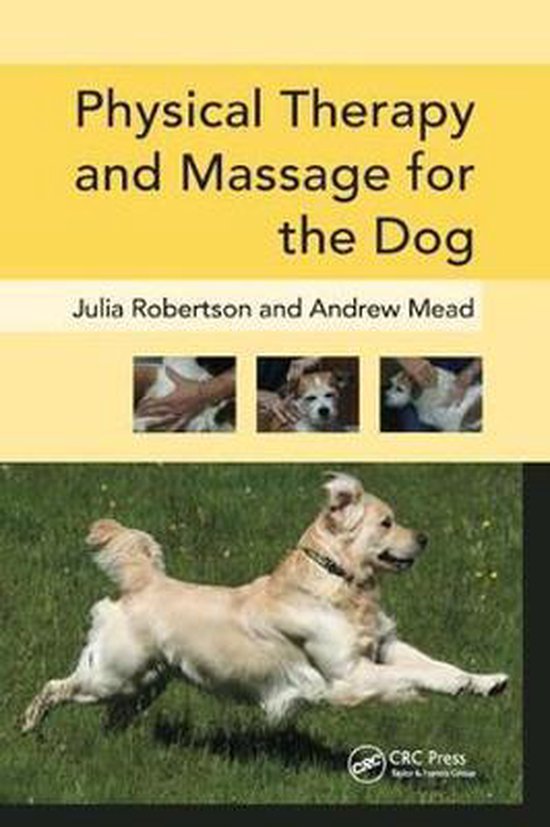 Physical Therapy and Massage for the Dog - cover