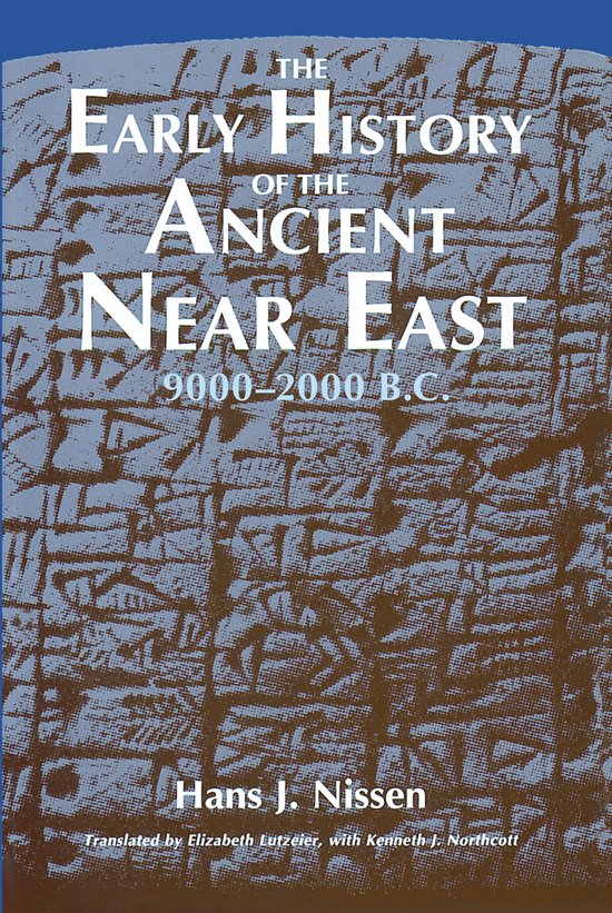 The Early History of the Ancient Near East, 9000–2000 B.C. - cover
