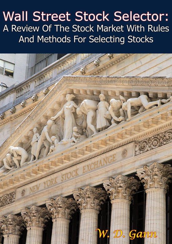 Bol Com Wall Street Stock Selector Ebook W D Gann Boeken