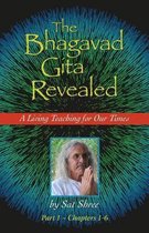 The Bhagavad Gita Revealed