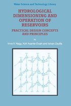 Hydrological Dimensioning and Operation of Reservoirs