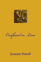 Confused in Love