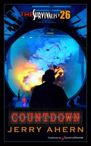 The Survivalist 26 - Countdown