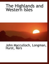 The Highlands and Western Isles