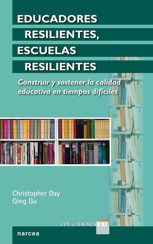 Educadores XXI 16 - Educadores resilientes, escuelas resilientes