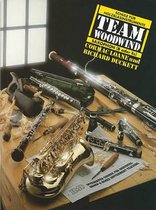 Team Woodwind: Integrated Course for Individual, Group and Mixed Instrument Teaching